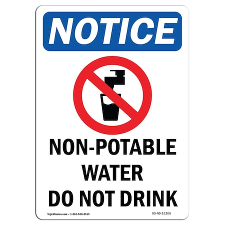 Signmission OSHA Sign, 10" H, Rigid Plastic, Non-Potable Water Sign With Symbol, Portrait, V-15106 OS-NS-P-710-V-15106